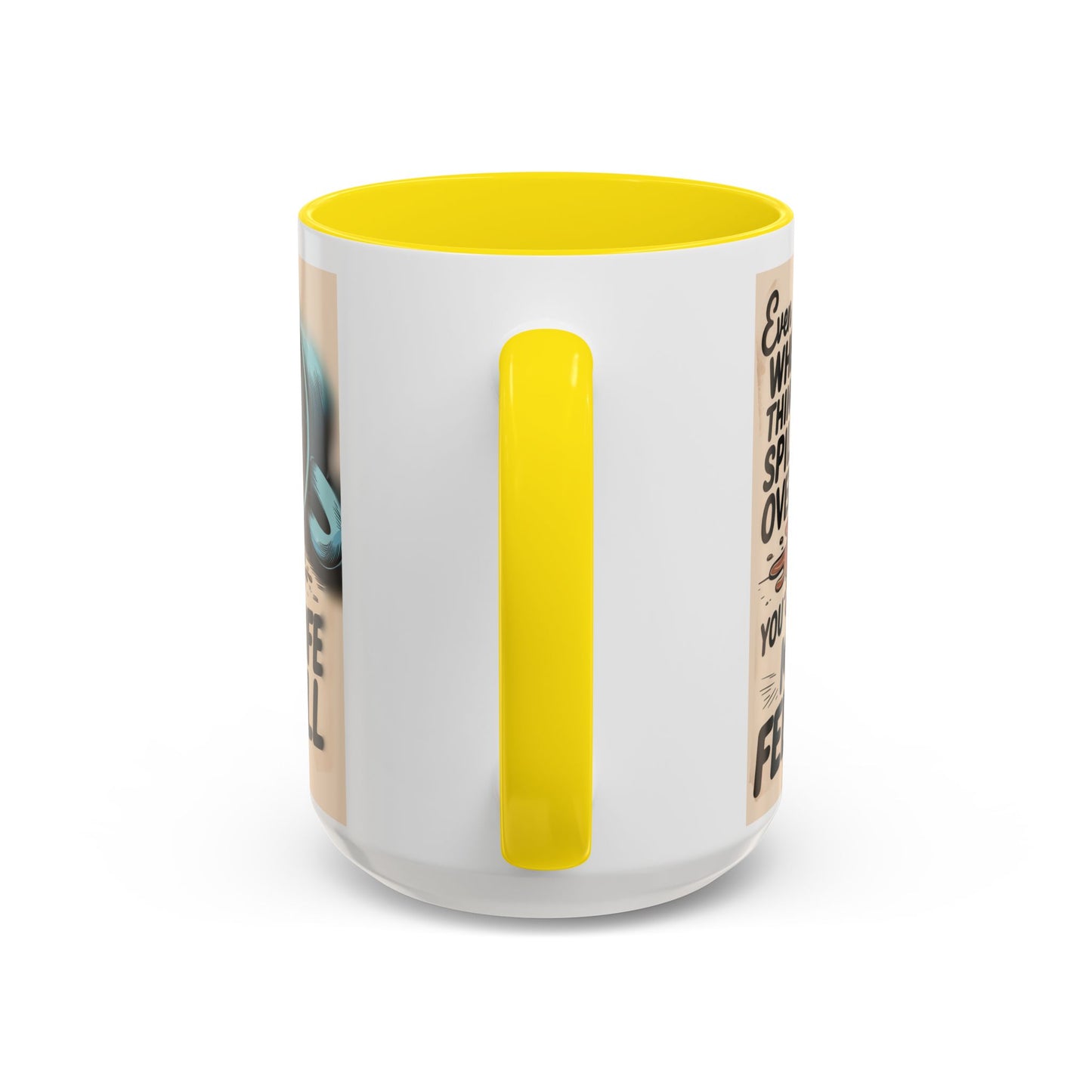 Make Life Full Accent Coffee Mug (11, 15oz)