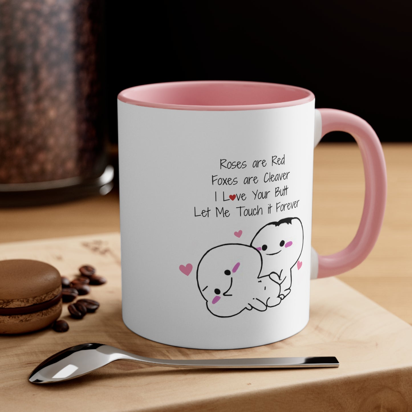 Valentines Day I Love Your Butt, Funny Valentines Day Accent Ceramic Coffee Mug 11oz. Gift for Husband/Wife, Boyfriend/Girlfriend, Fiance