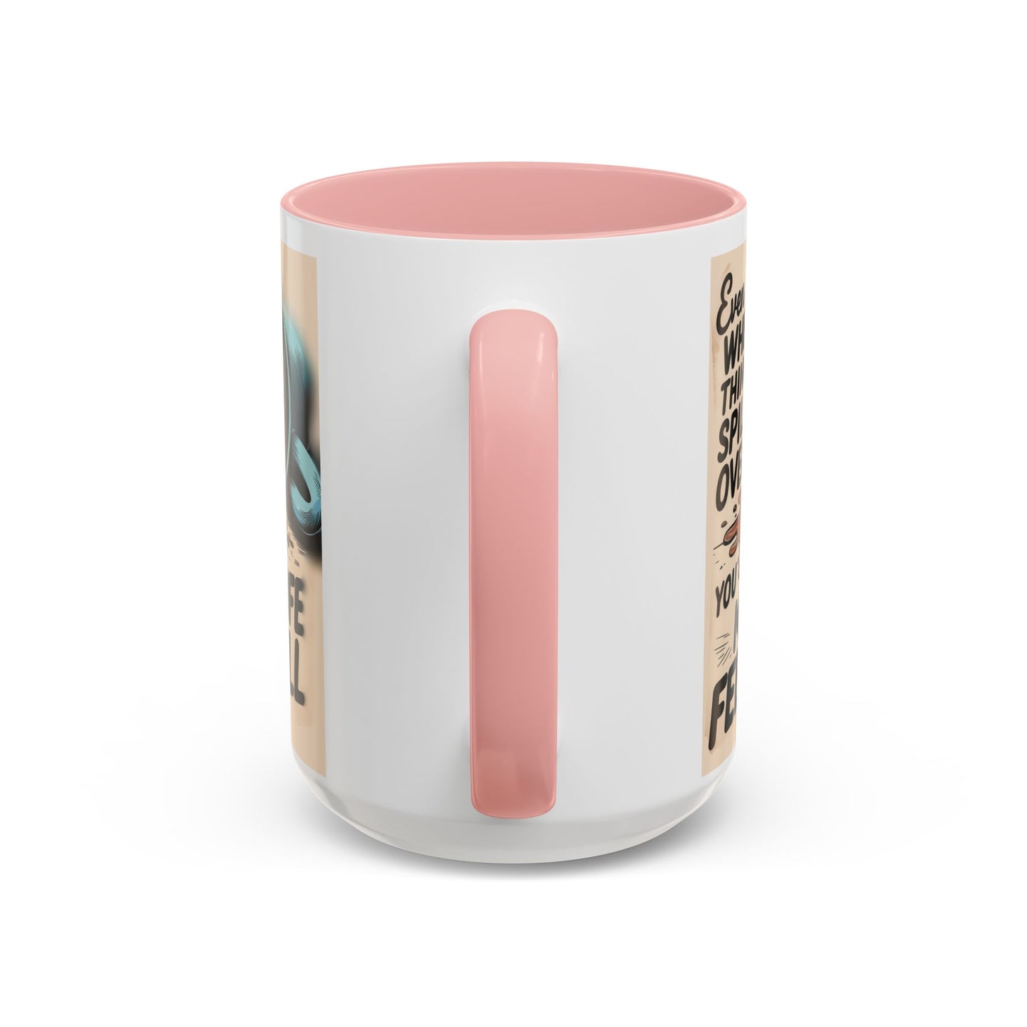 Make Life Full Accent Coffee Mug (11, 15oz)