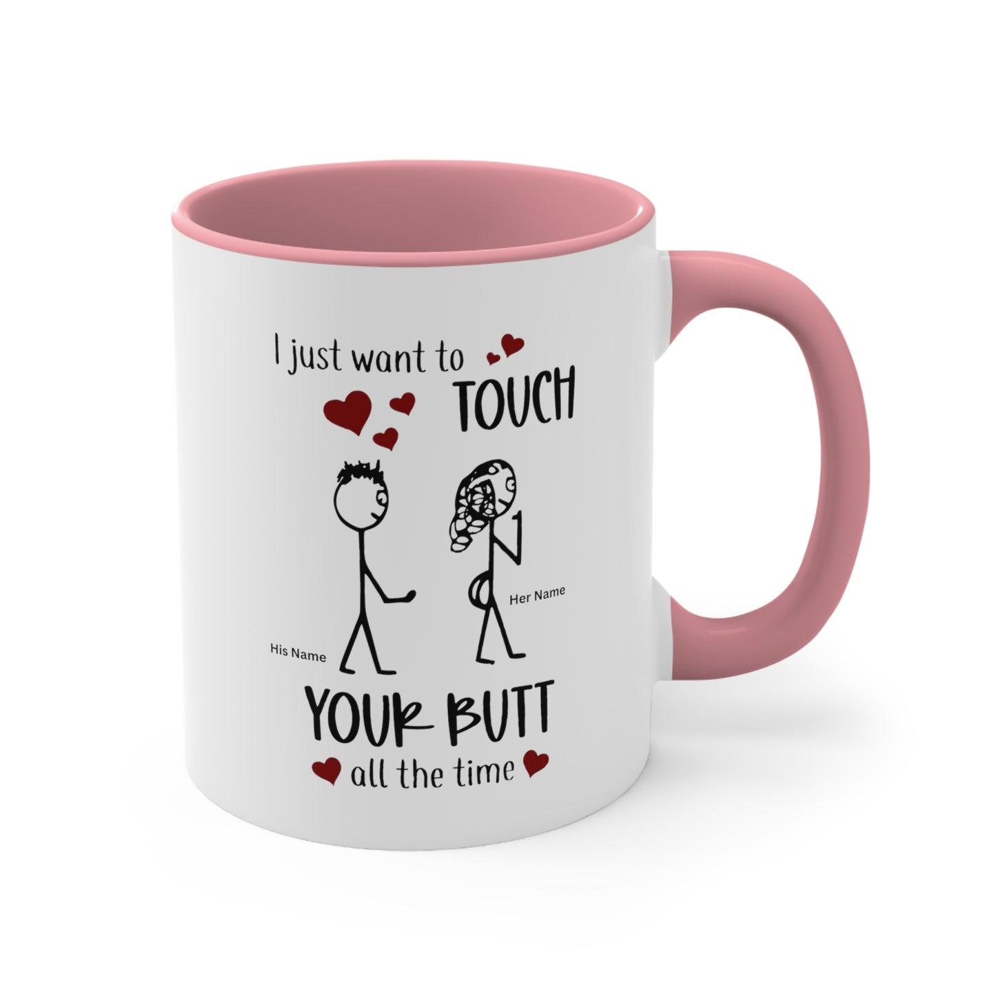 Funny Valentines Day Accent Ceramic Coffee Mug 11oz. Gift for Husband/Wife, Boyfriend