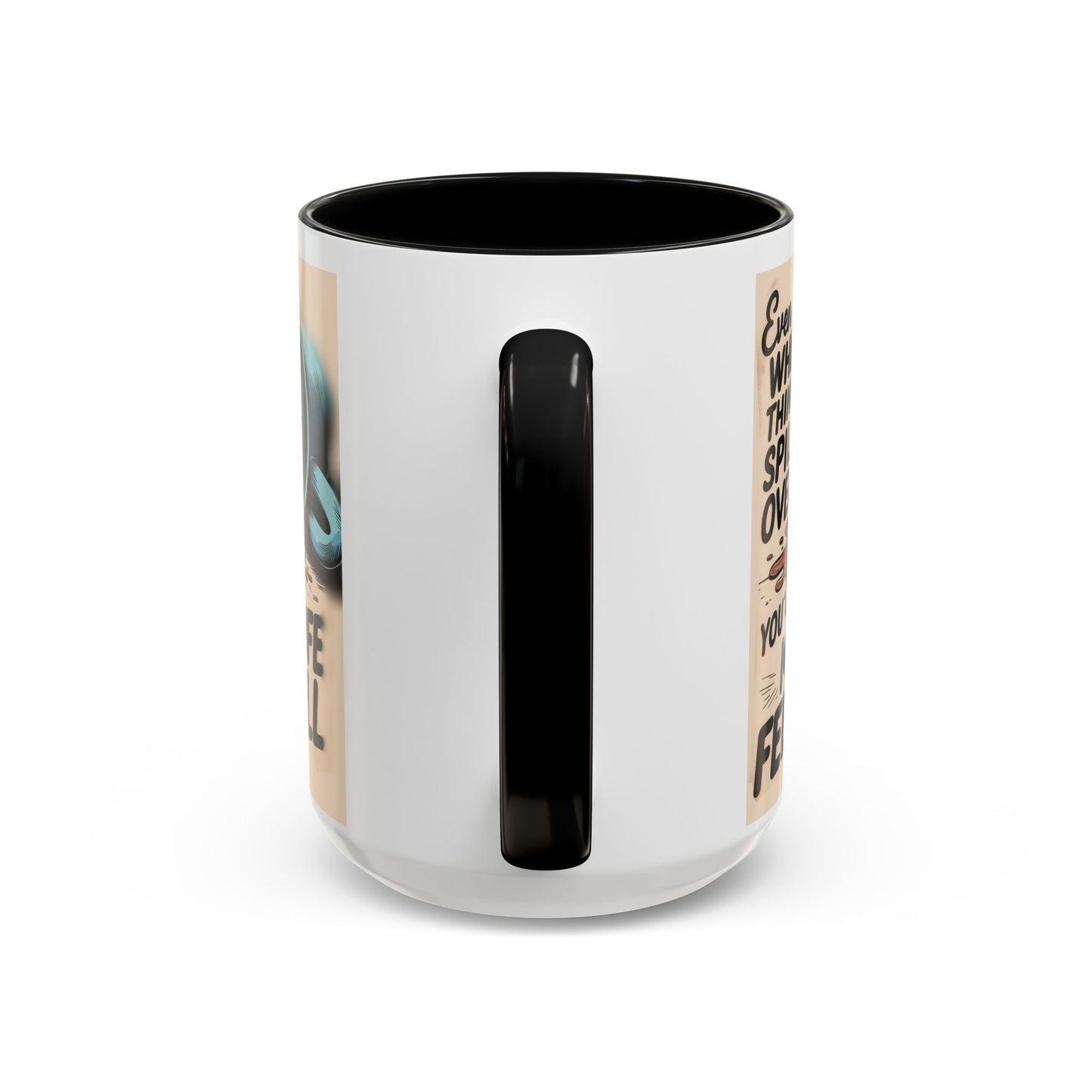 Make Life Full Accent Coffee Mug (11, 15oz)