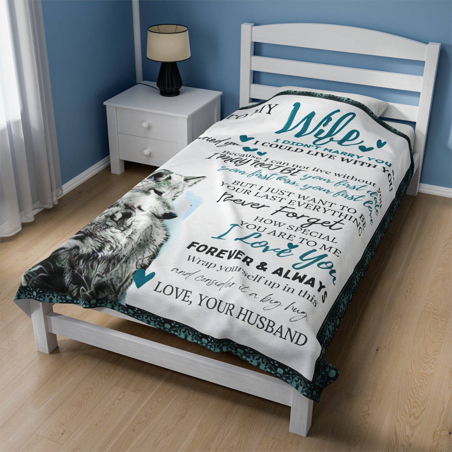 To My Wife White Fox Velveteen Plush Blanket