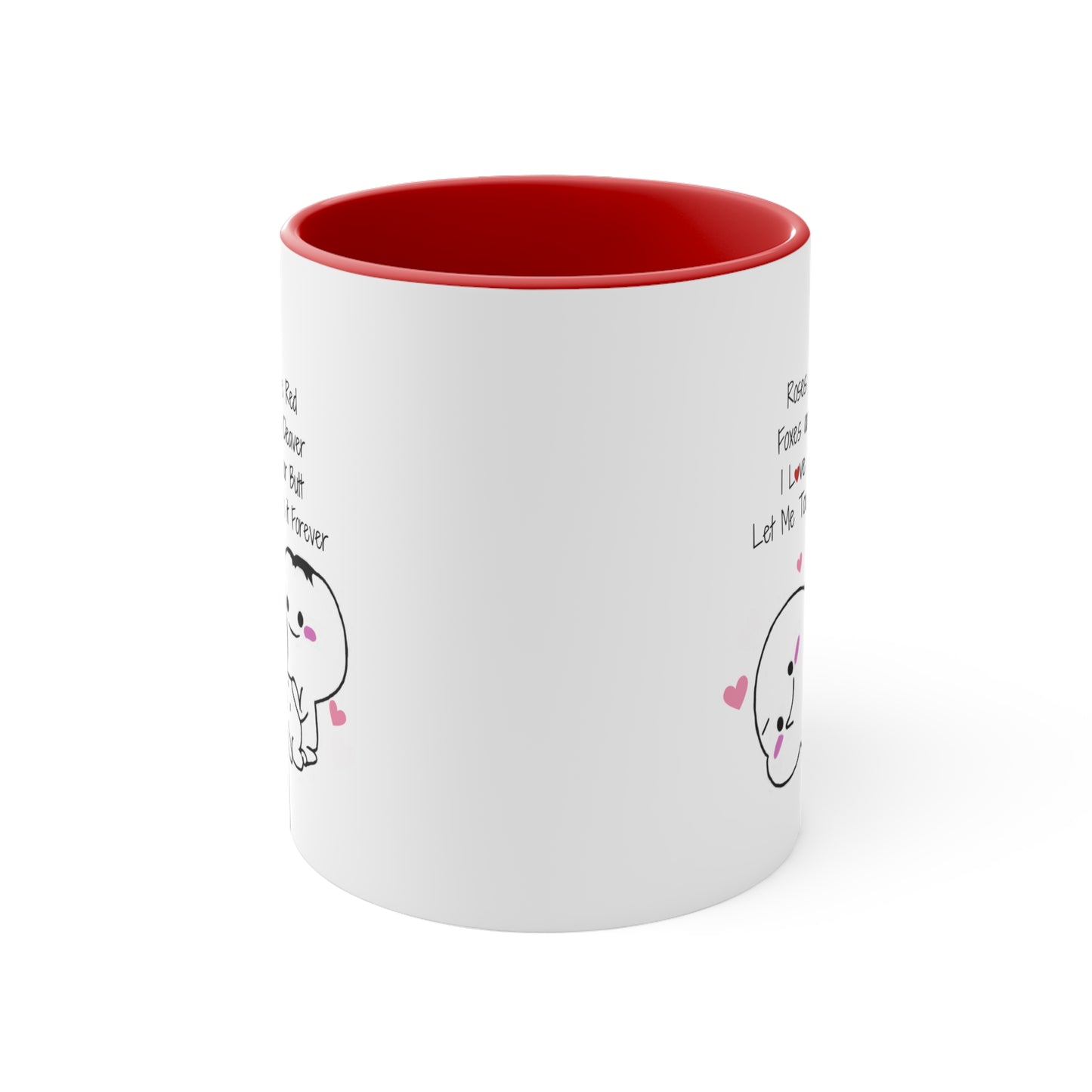 Valentines Day I Love Your Butt, Funny Valentines Day Accent Ceramic Coffee Mug 11oz. Gift for Husband/Wife, Boyfriend/Girlfriend, Fiance