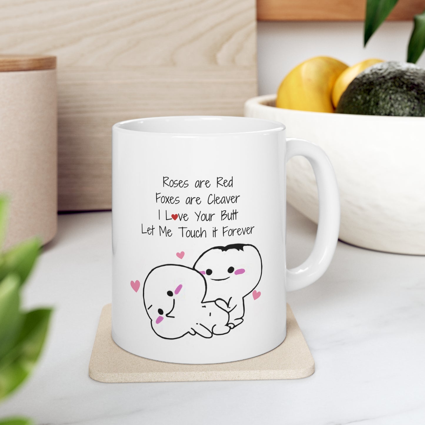 Valentine's Day I Love Your Butt Mug -Funny gift for boyfriend, husband and fiance. 11oz Ceramic Mug