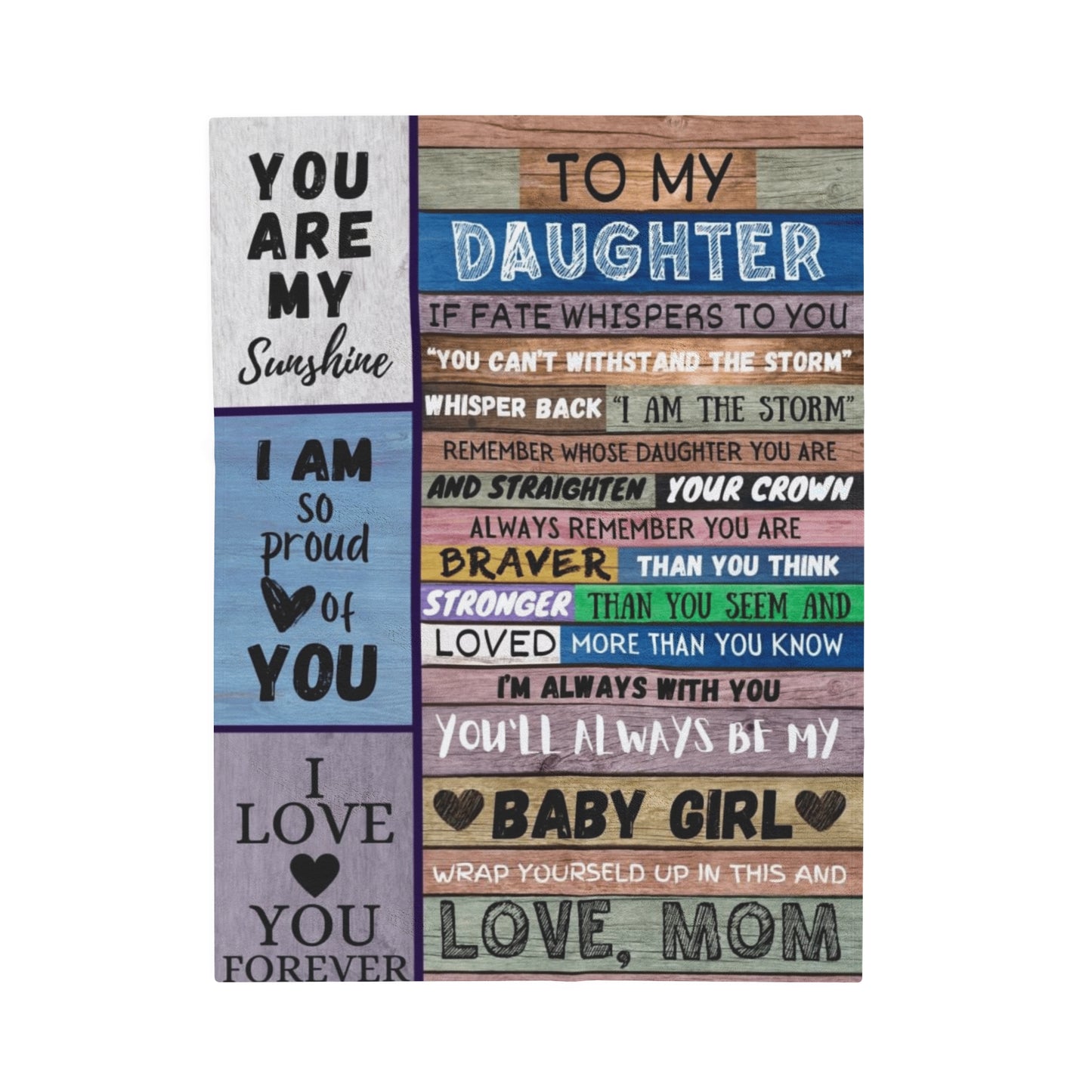 To my Daughter Velveteen Plush Blanket