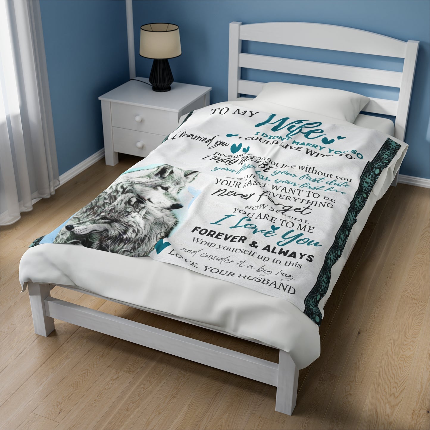 To My Wife White Fox Velveteen Plush Blanket