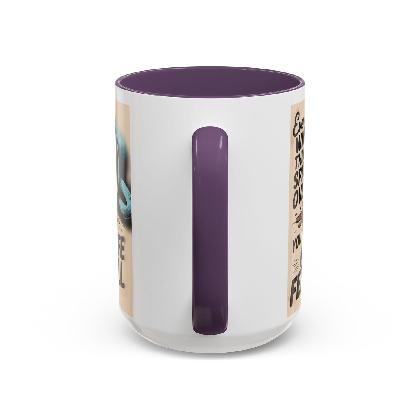 Make Life Full Accent Coffee Mug (11, 15oz)