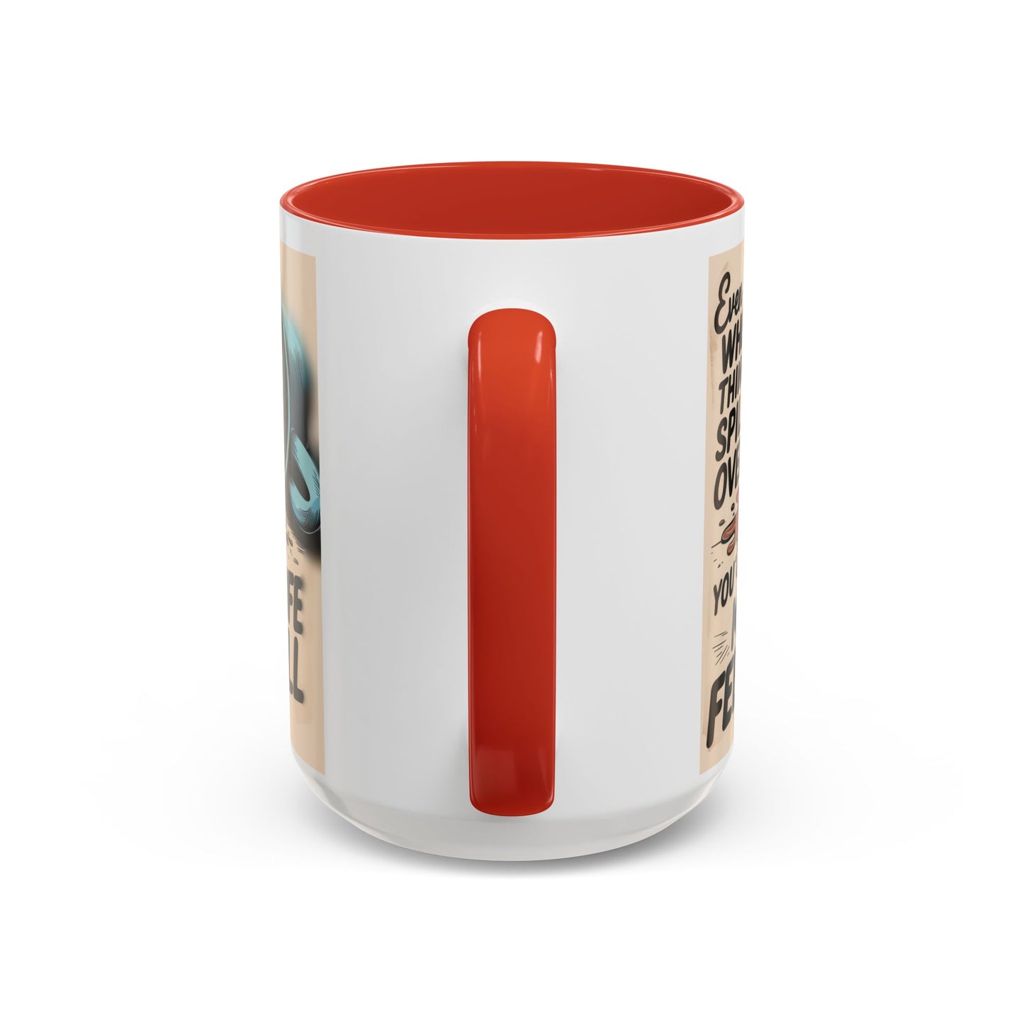 Make Life Full Accent Coffee Mug (11, 15oz)
