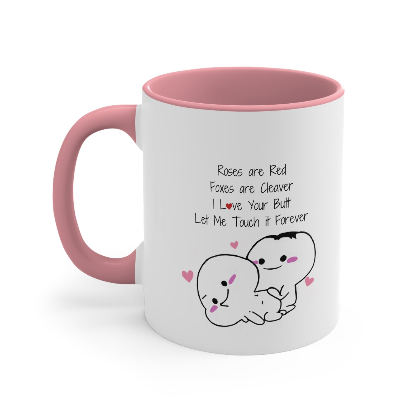 Valentines Day I Love Your Butt, Funny Valentines Day Accent Ceramic Coffee Mug 11oz. Gift for Husband/Wife, Boyfriend/Girlfriend, Fiance