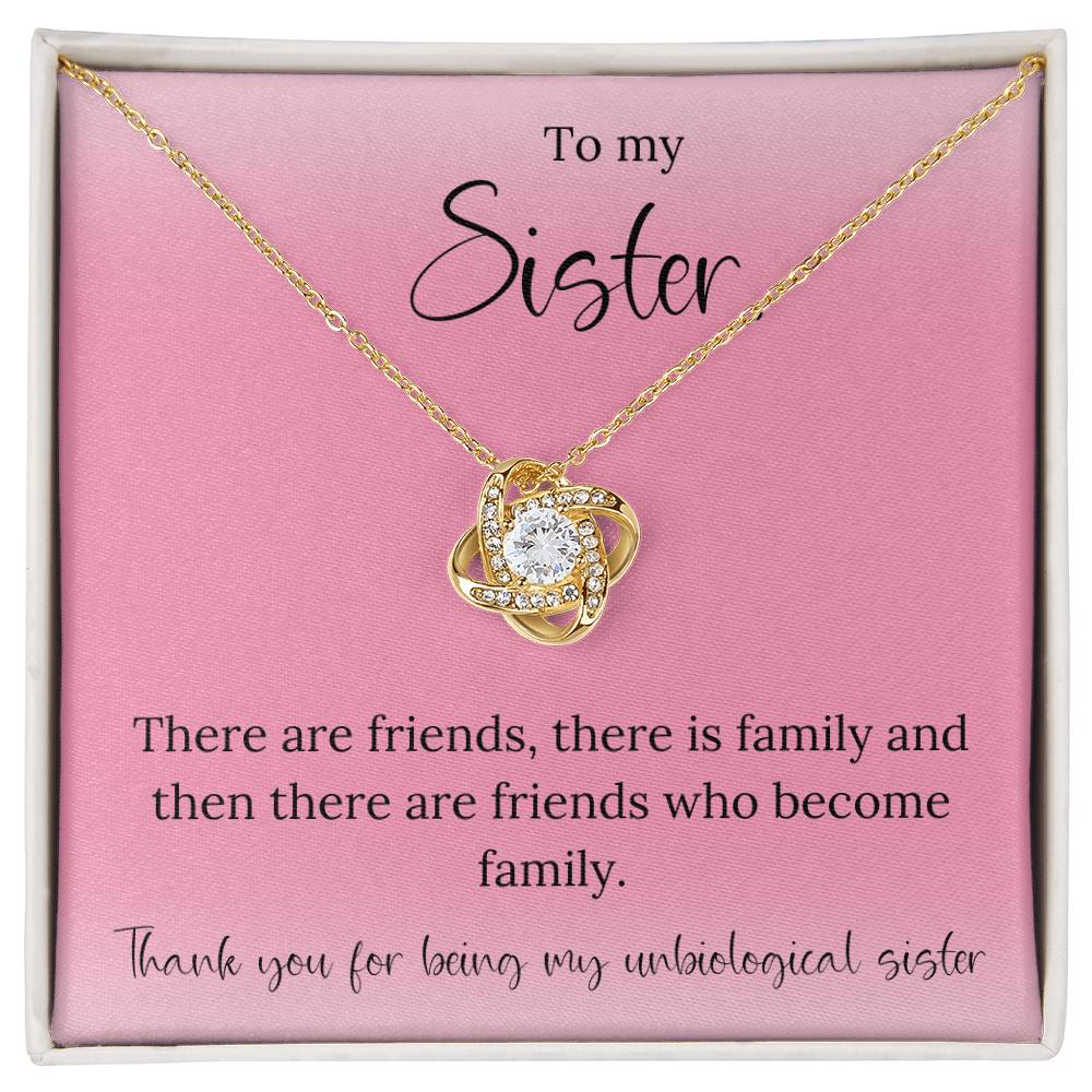 To My Unbiological Sister