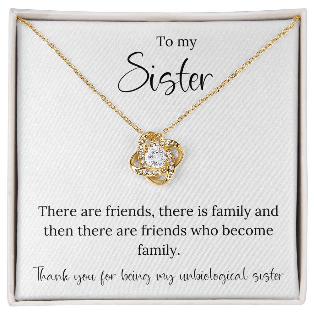 To My Unbiological Sister
