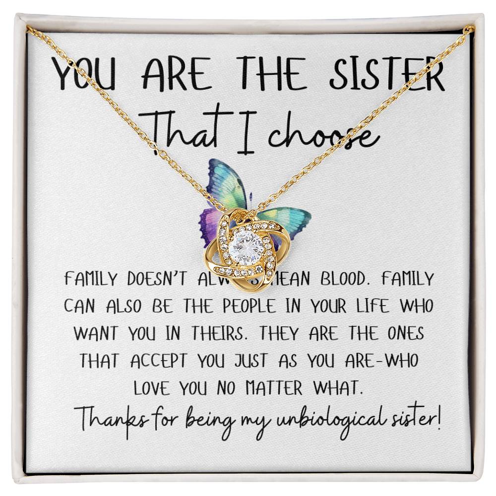 Unbiological Sister | I Choose