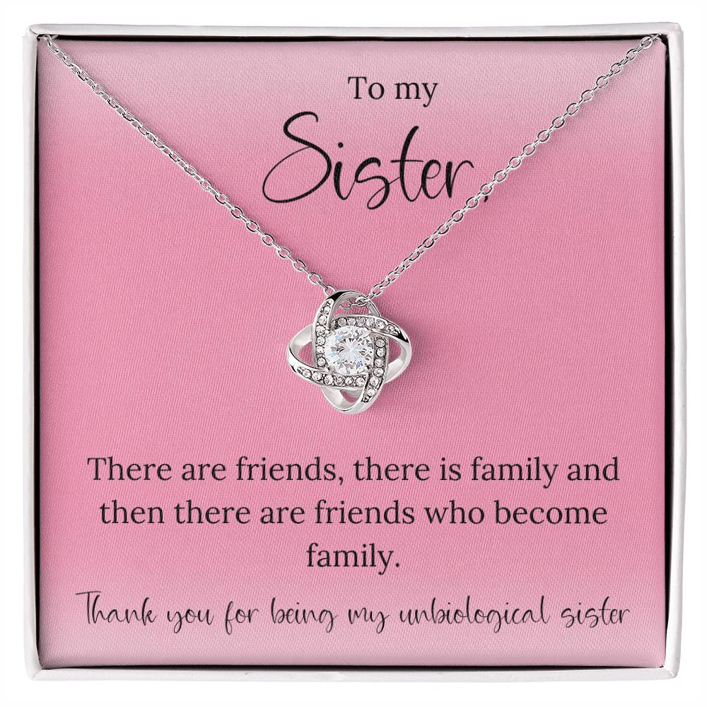 To My Unbiological Sister
