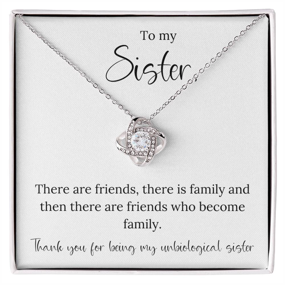 To My Unbiological Sister