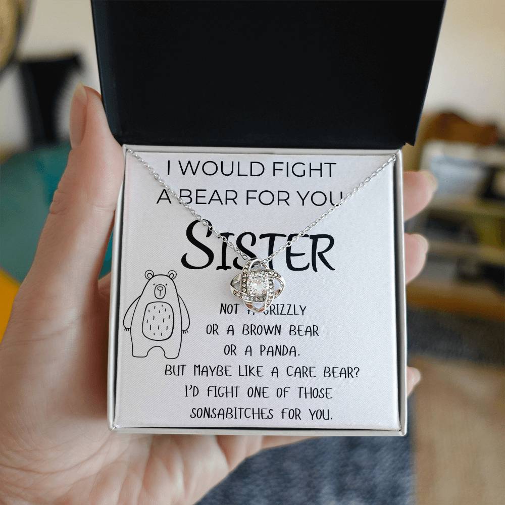 To My Sister |. I Would Fight