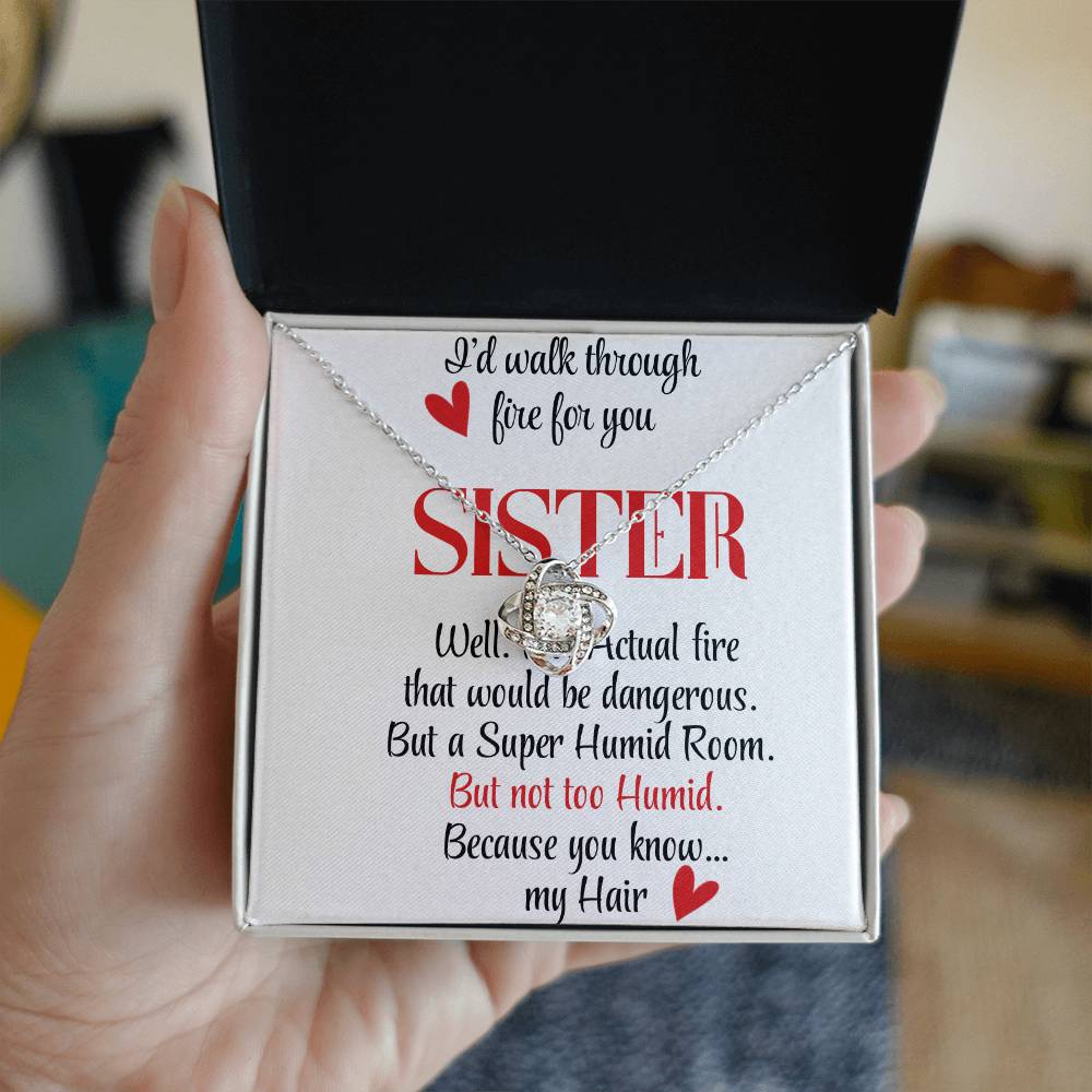 To My Sister | Walk through Fire