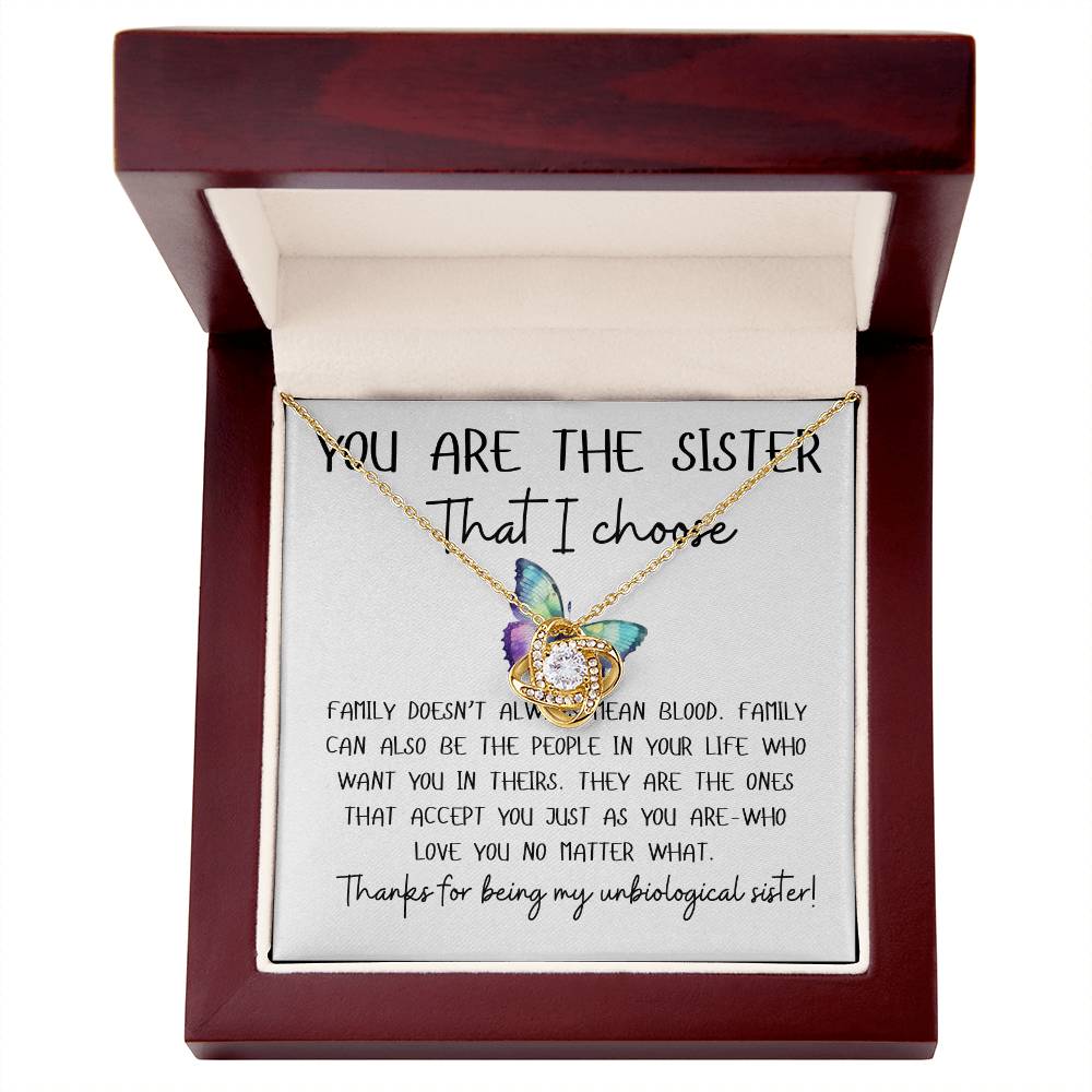 Unbiological Sister | I Choose
