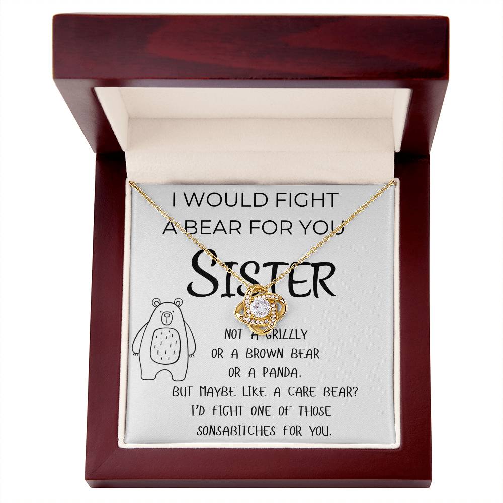 To My Sister |. I Would Fight