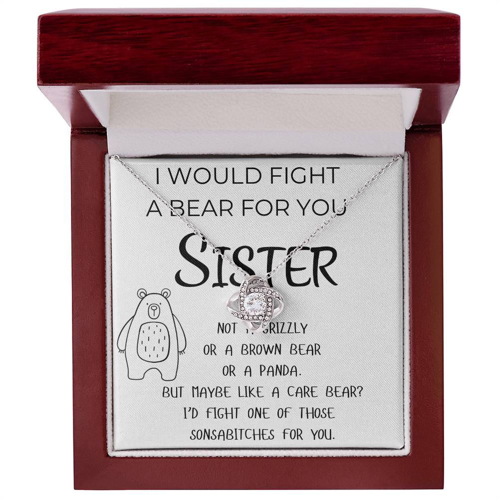 To My Sister |. I Would Fight