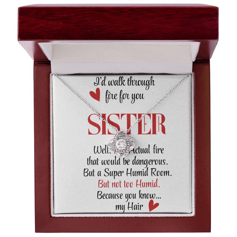 To My Sister | Walk through Fire
