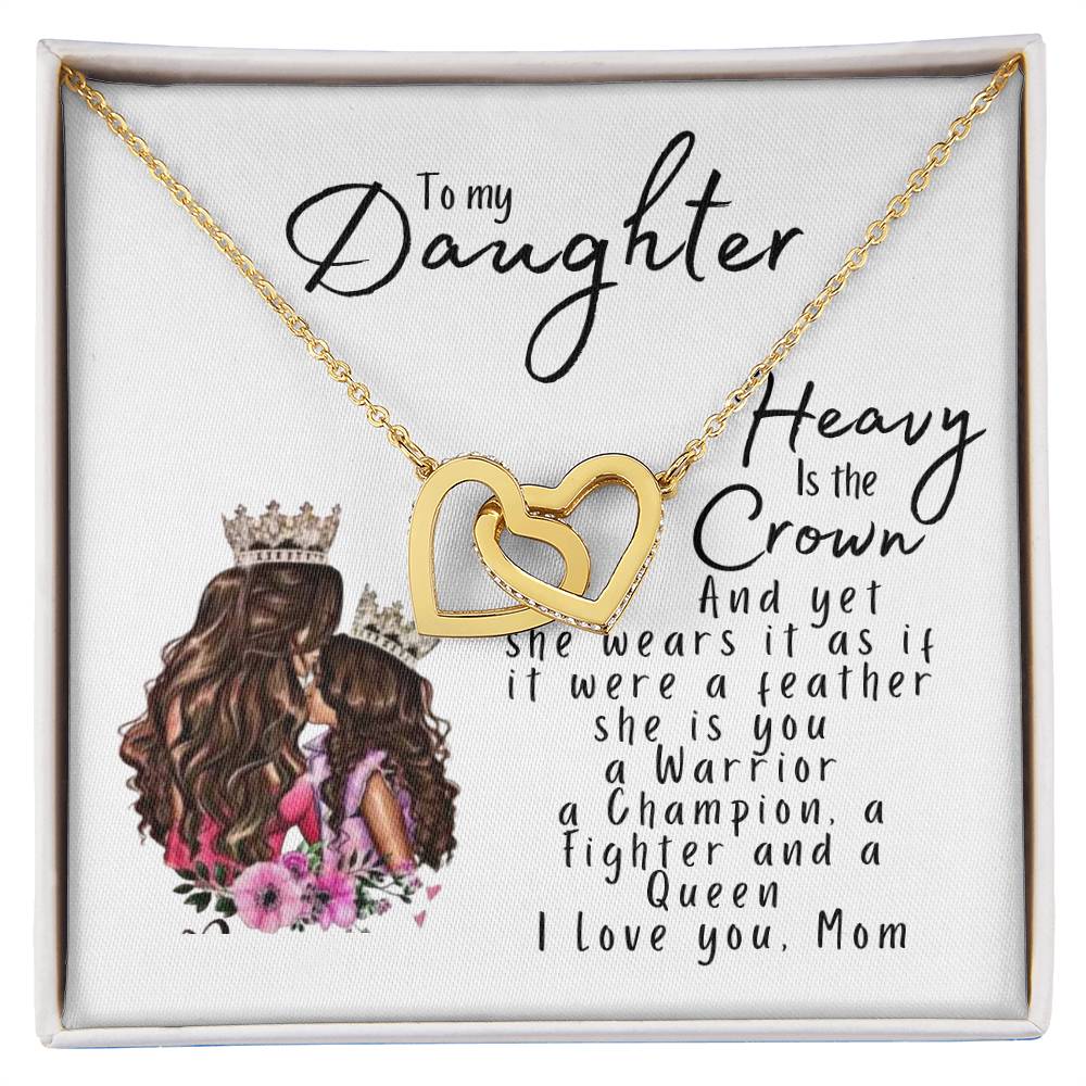 To My Daughter | Heavy is the Crown