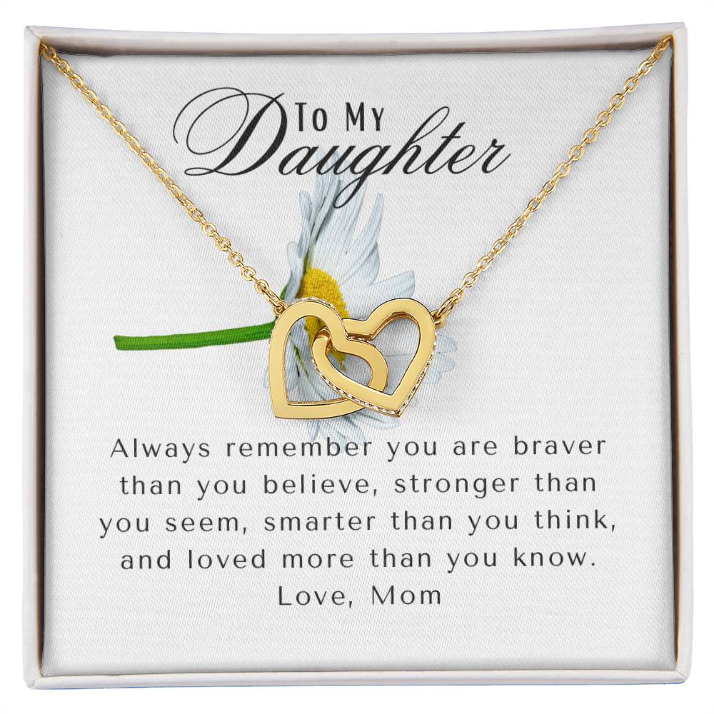 To My Daughter | Always Remember You Are Braver