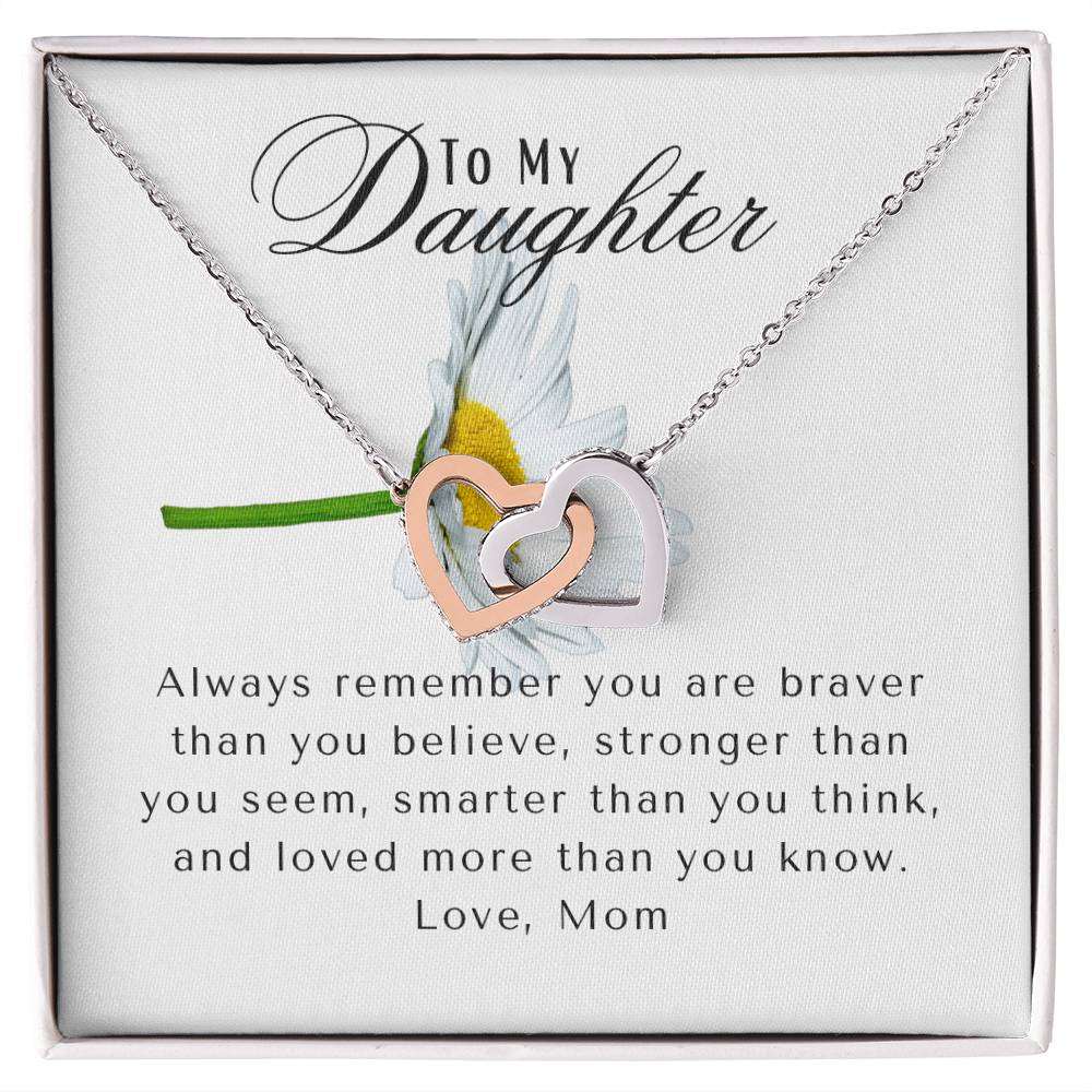 To My Daughter | Always Remember You Are Braver