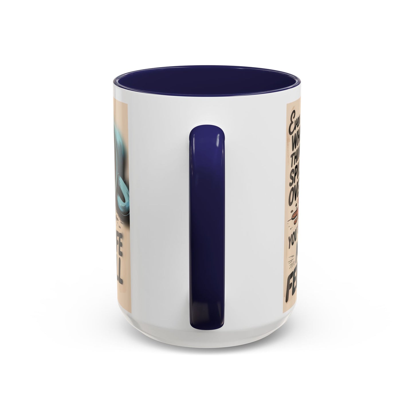 Make Life Full Accent Coffee Mug (11, 15oz)