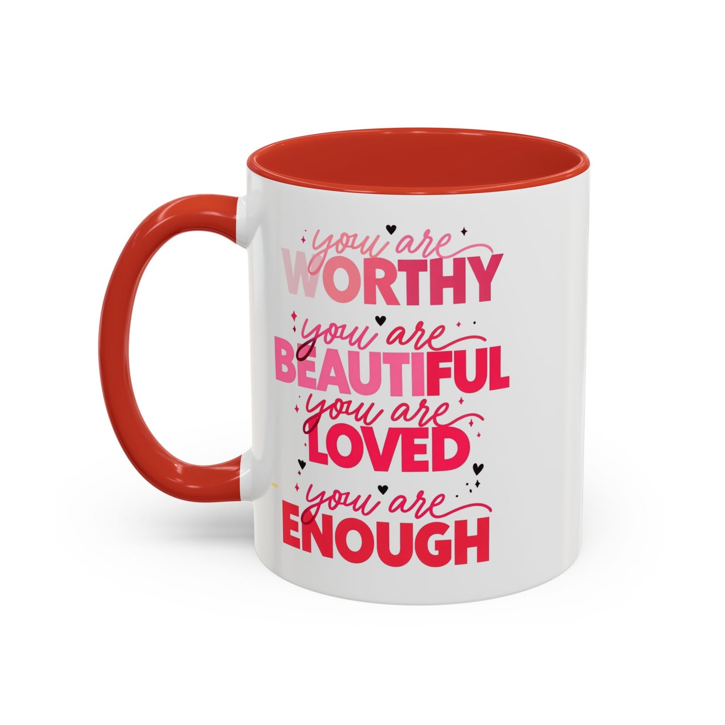 You are Worthy Accent Coffee Mug (11, 15oz)