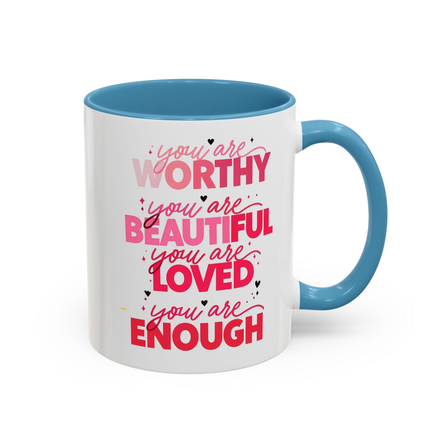 You are Worthy Accent Coffee Mug (11, 15oz)