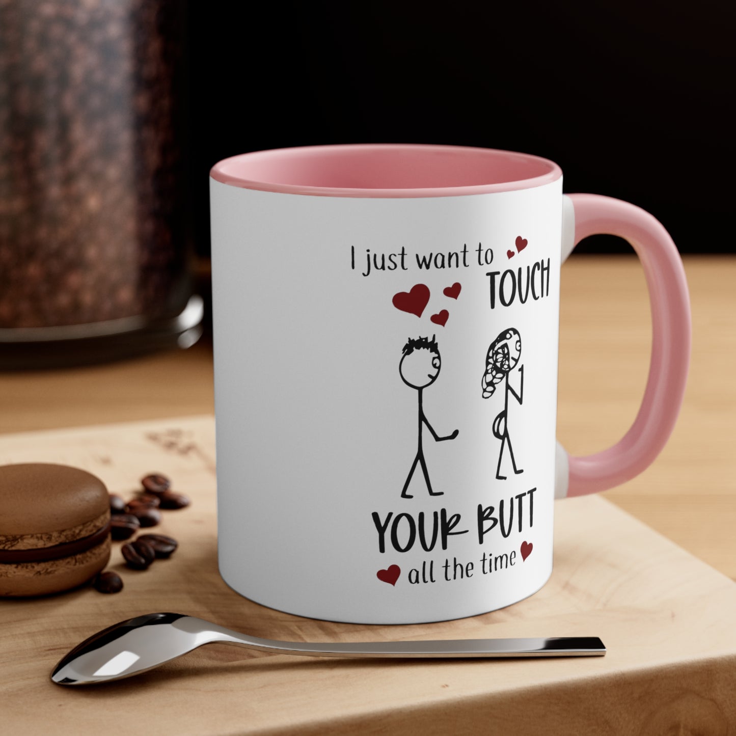 I Love Your Butt Mug -Funny gift for boyfriend, husband and fiance. 11oz Ceramic Mug