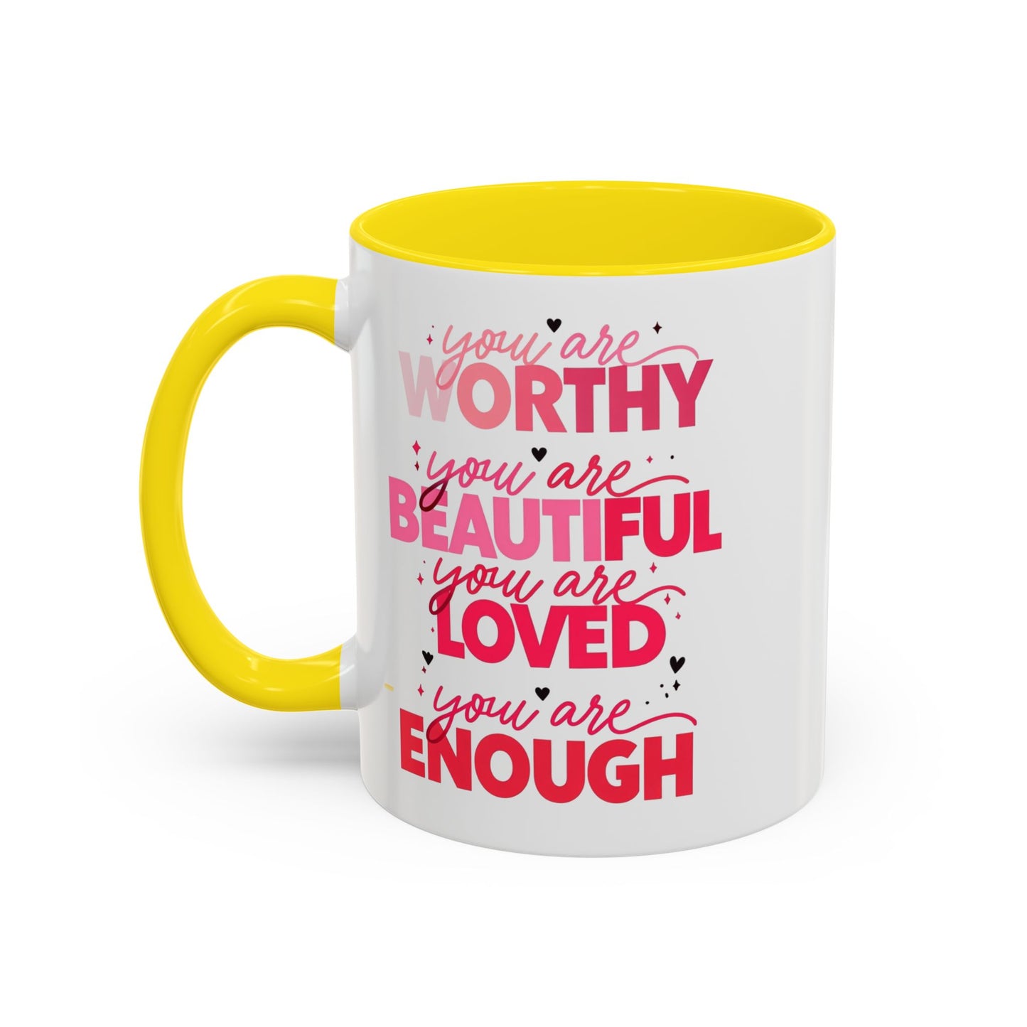 You are Worthy Accent Coffee Mug (11, 15oz)
