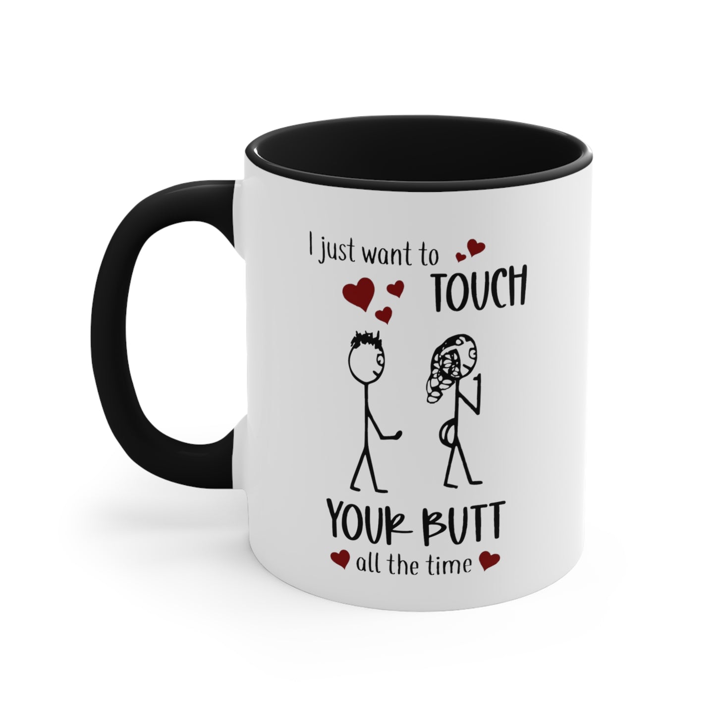 Valentine's Day I Love Your Butt Mug -Funny gift for boyfriend, husband and fiance. 11oz Ceramic Mug