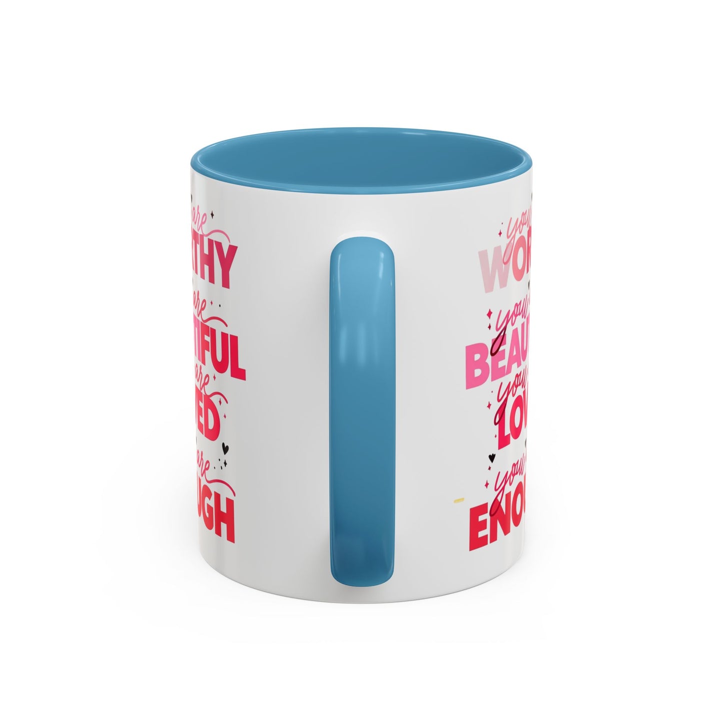 You are Worthy Accent Coffee Mug (11, 15oz)