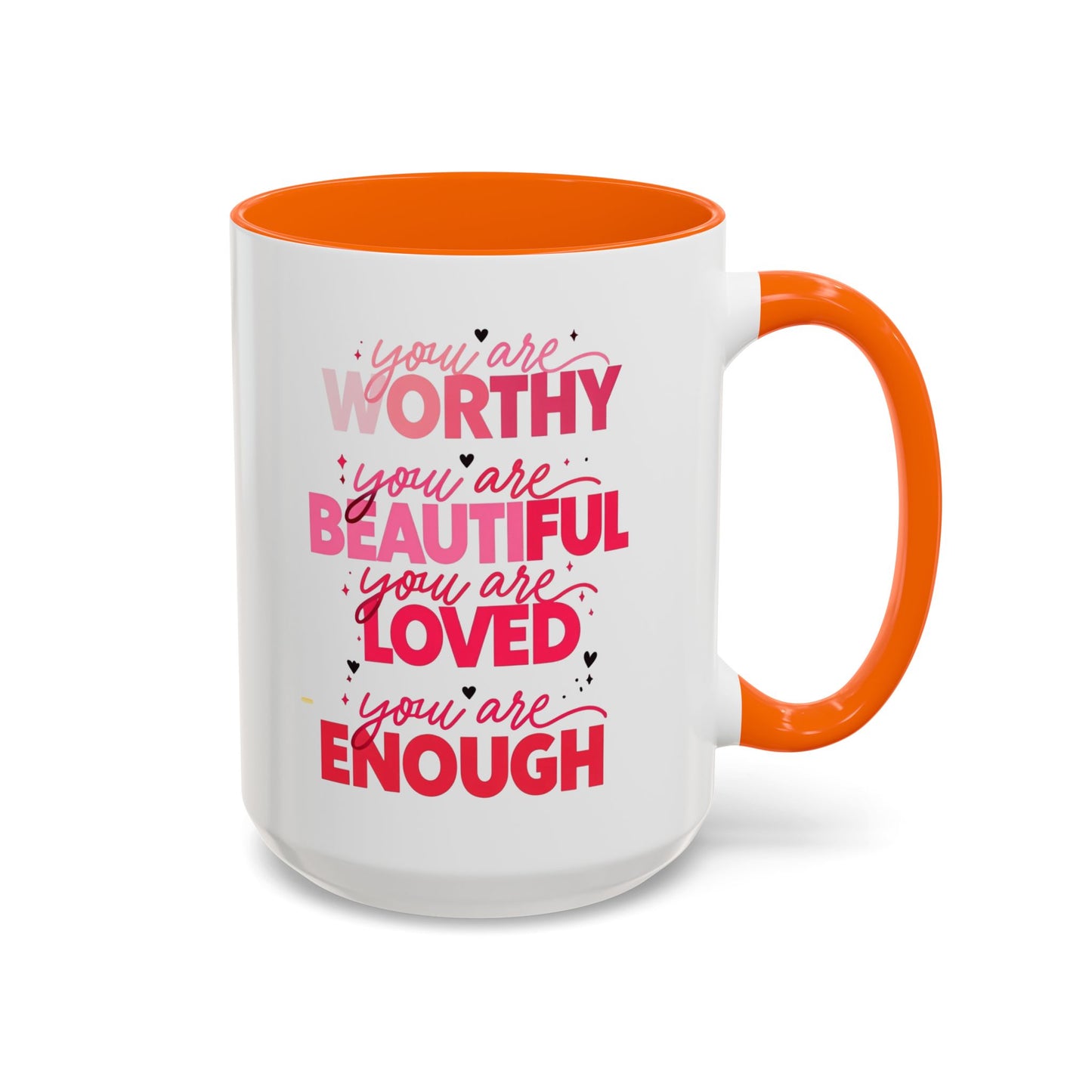 You are Worthy Accent Coffee Mug (11, 15oz)