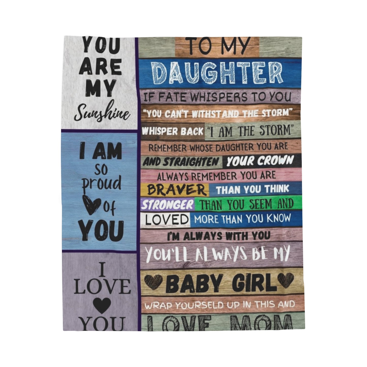 To my Daughter Velveteen Plush Blanket