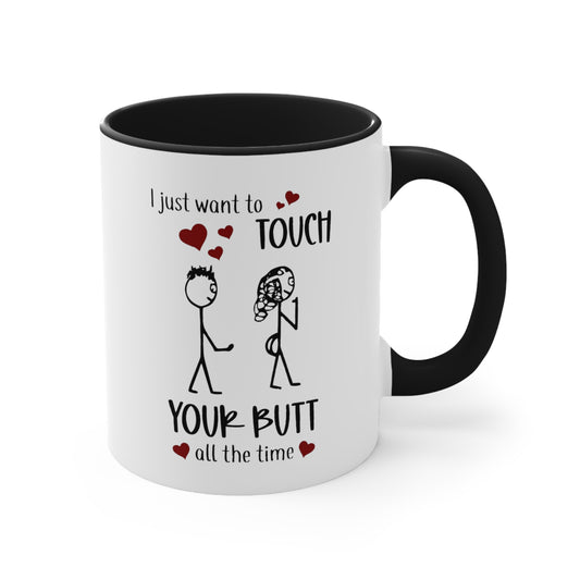 Valentine's Day I Love Your Butt Mug -Funny gift for boyfriend, husband and fiance. 11oz Ceramic Mug