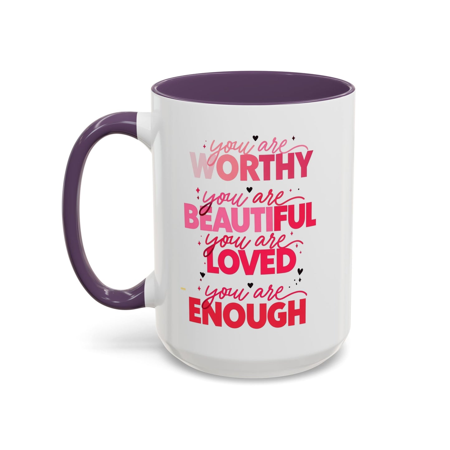 You are Worthy Accent Coffee Mug (11, 15oz)