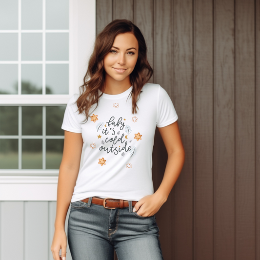 T-Shirt - Baby it’s cold outside unisex tee