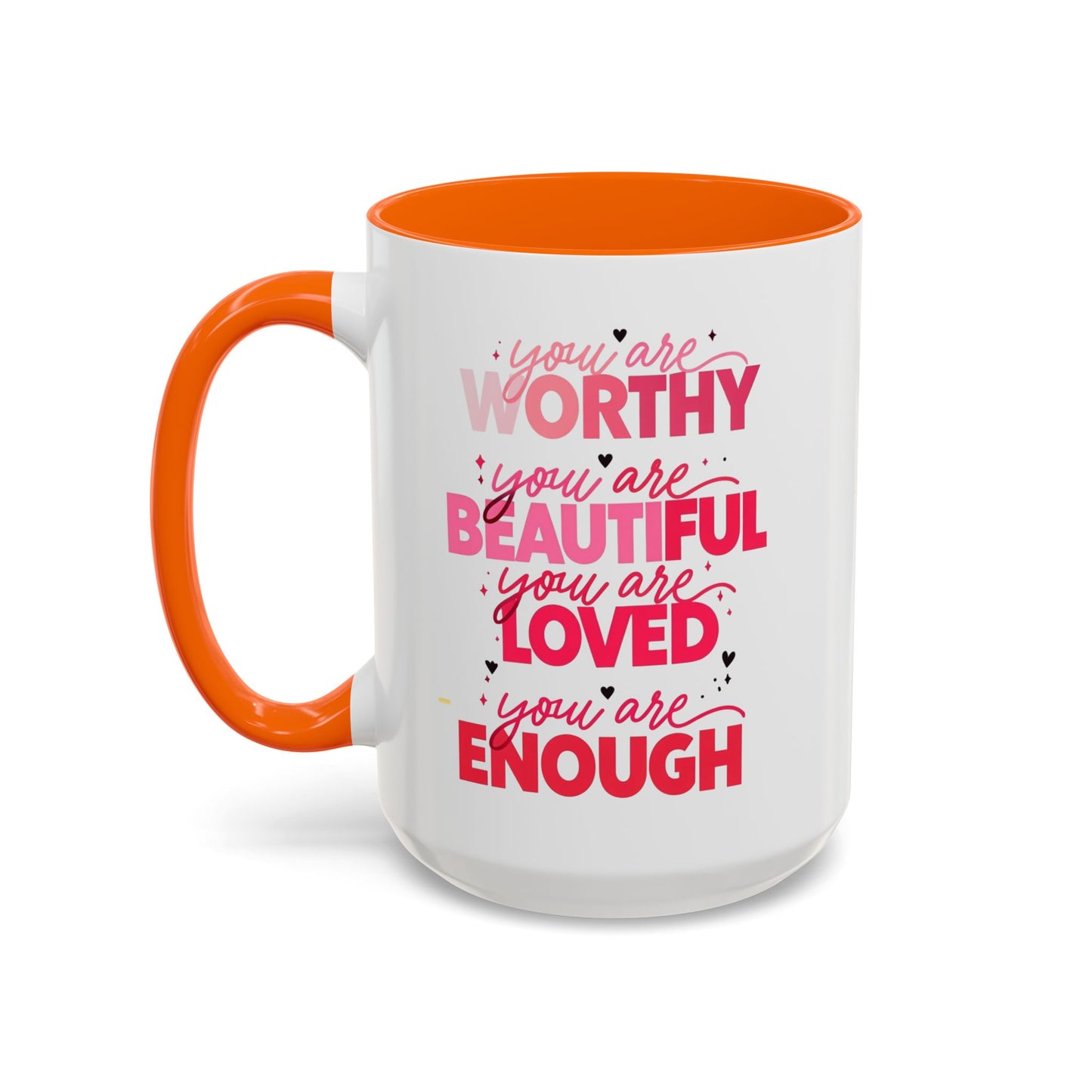 You are Worthy Accent Coffee Mug (11, 15oz)