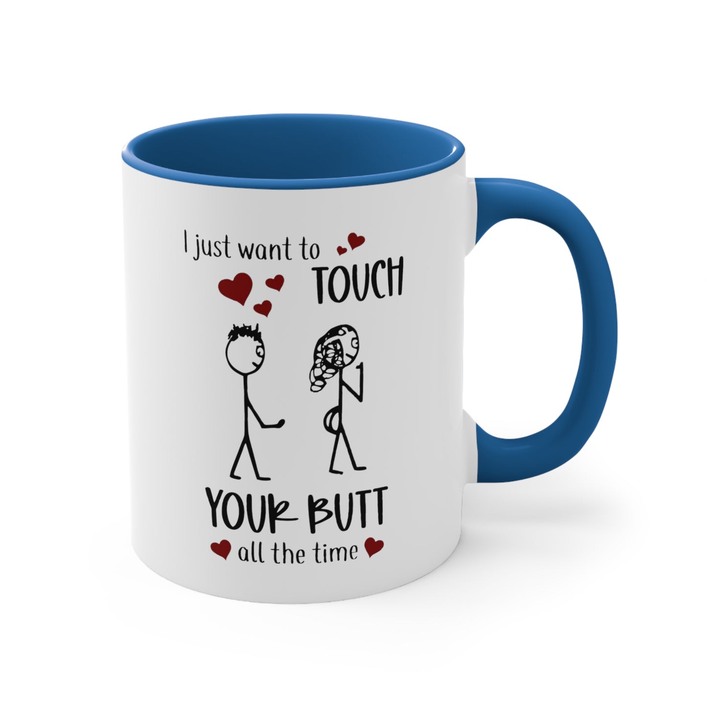 Valentine's Day I Love Your Butt Mug -Funny gift for boyfriend, husband and fiance. 11oz Ceramic Mug