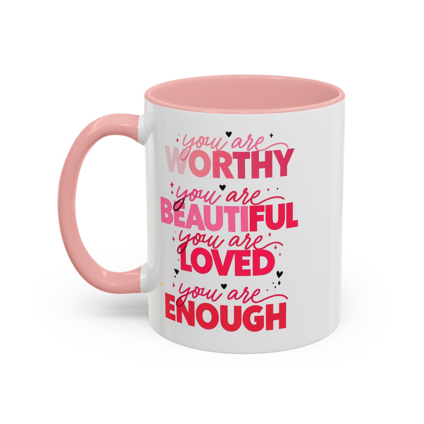 You are Worthy Accent Coffee Mug (11, 15oz)