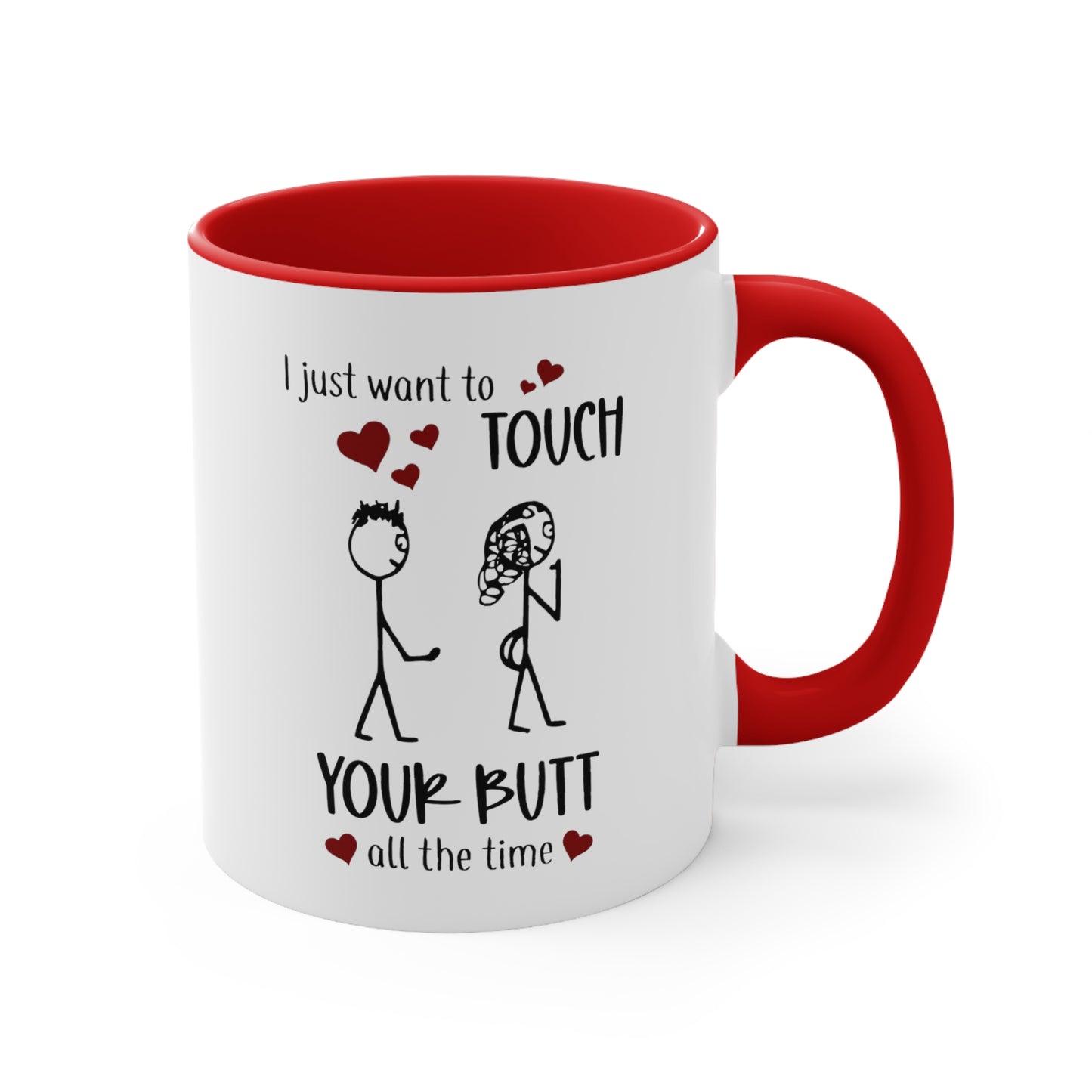Valentine's Day I Love Your Butt Mug -Funny gift for boyfriend, husband and fiance. 11oz Ceramic Mug