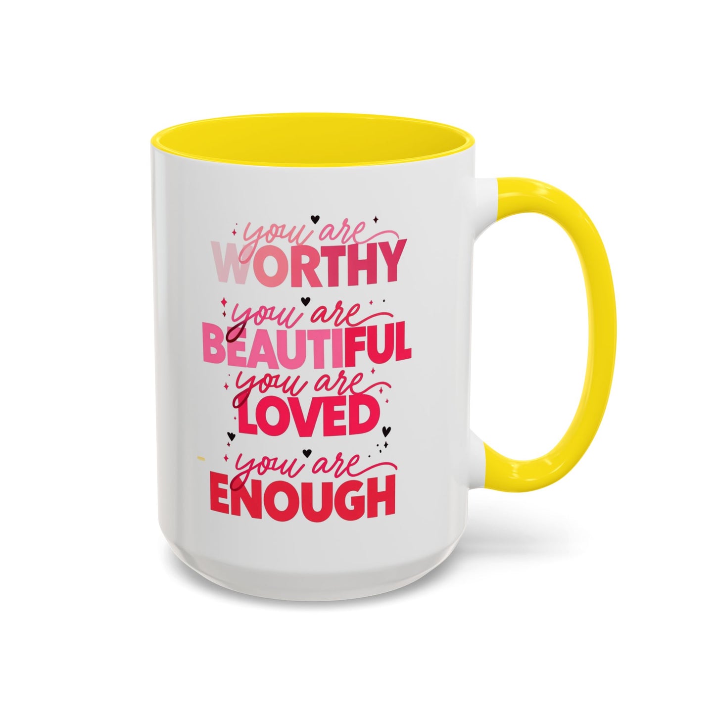 You are Worthy Accent Coffee Mug (11, 15oz)
