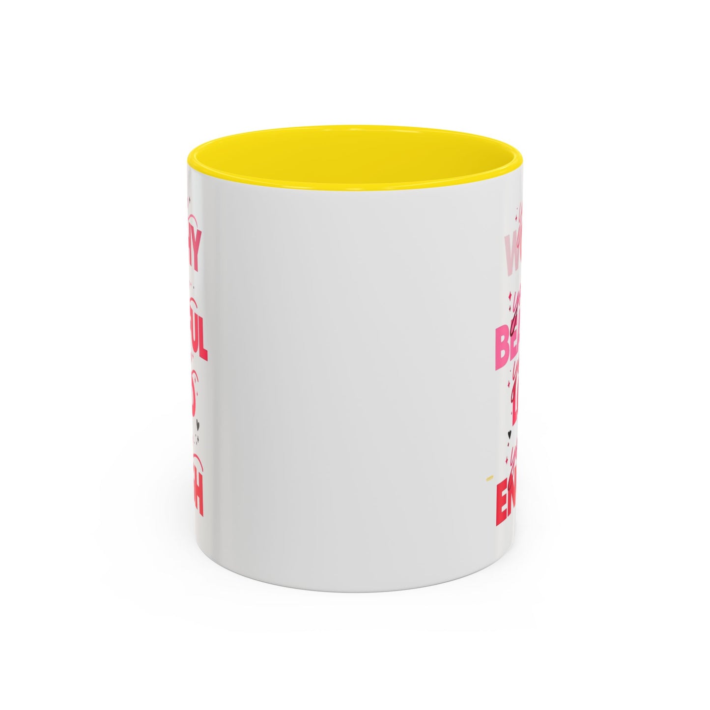 You are Worthy Accent Coffee Mug (11, 15oz)