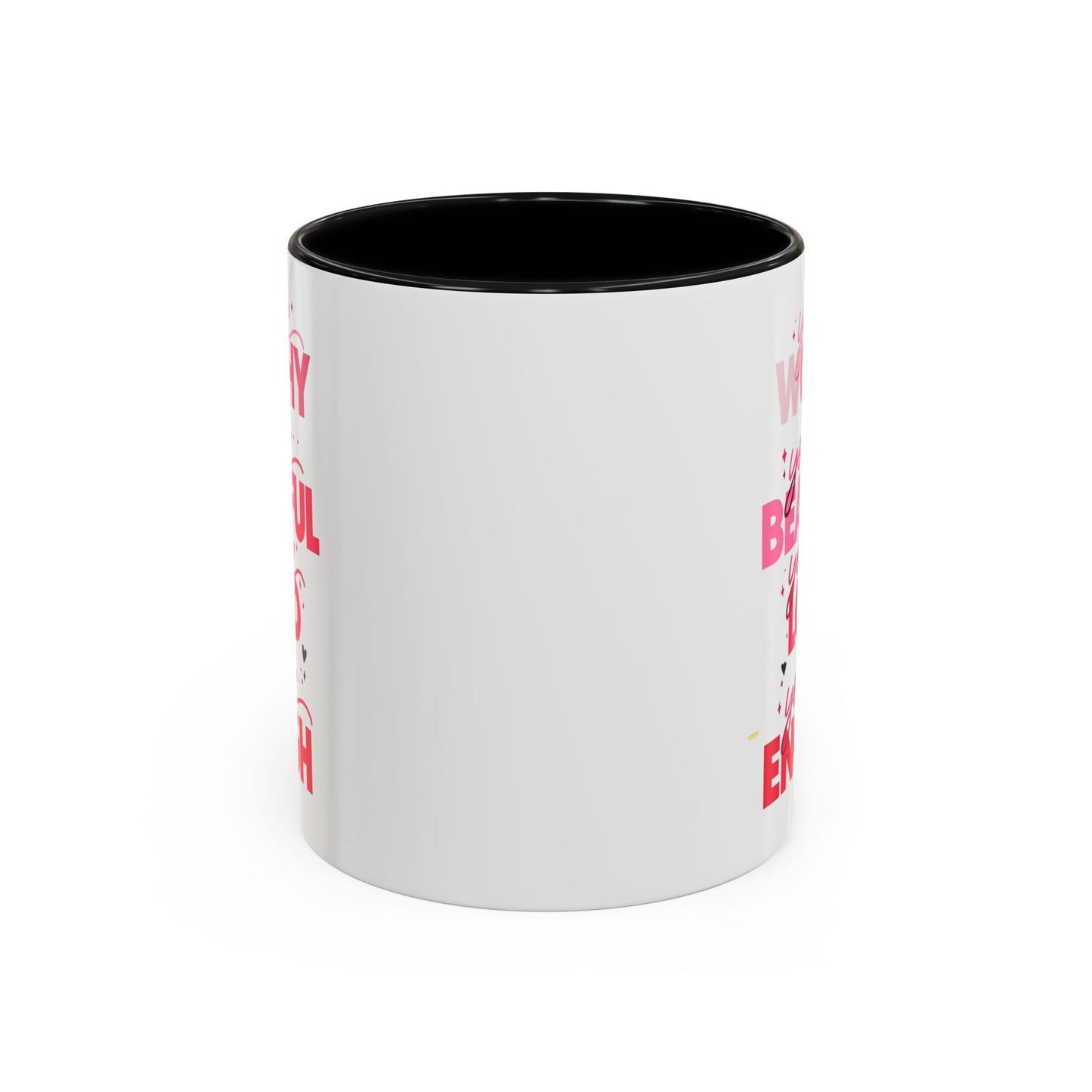 You are Worthy Accent Coffee Mug (11, 15oz)