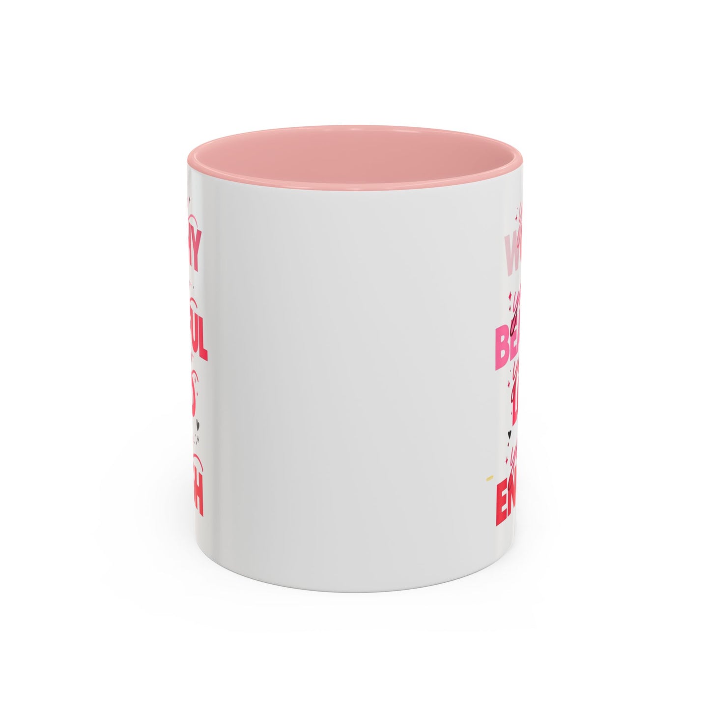 You are Worthy Accent Coffee Mug (11, 15oz)
