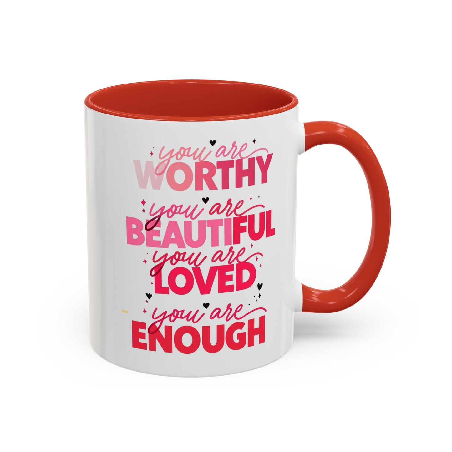 You are Worthy Accent Coffee Mug (11, 15oz)