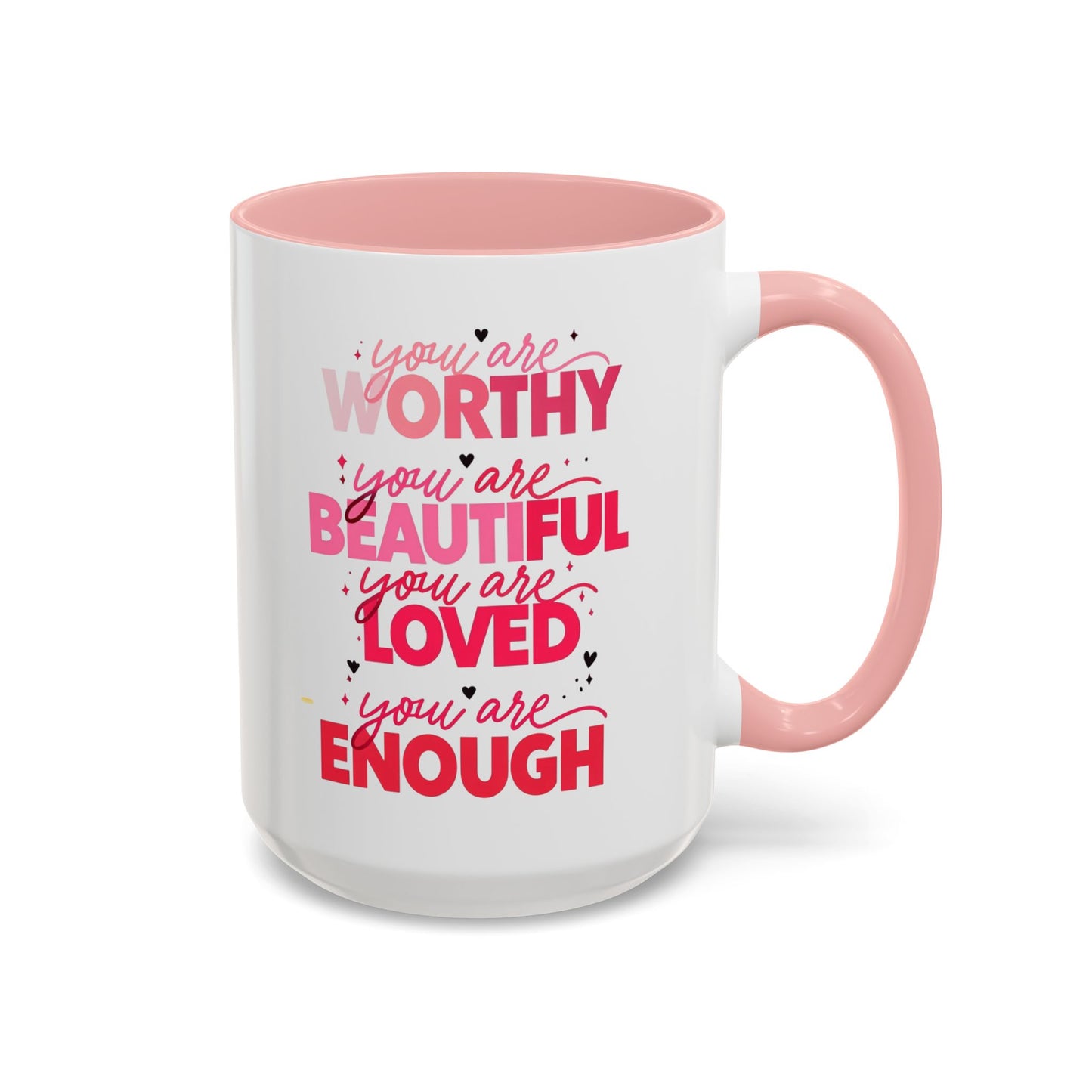 You are Worthy Accent Coffee Mug (11, 15oz)