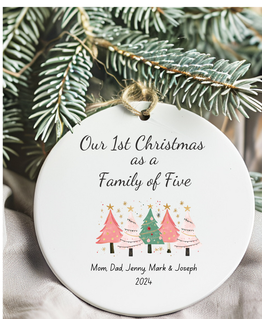 1st Christmas as a family of  5 Custom Personalized Christmas Ornament